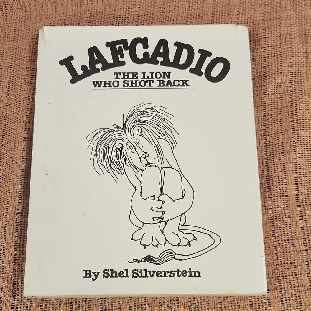 Lafcadio The Lion Who Shot Back Book by Shel Silverstein 1963